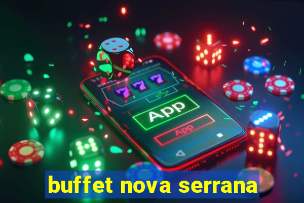 buffet nova serrana